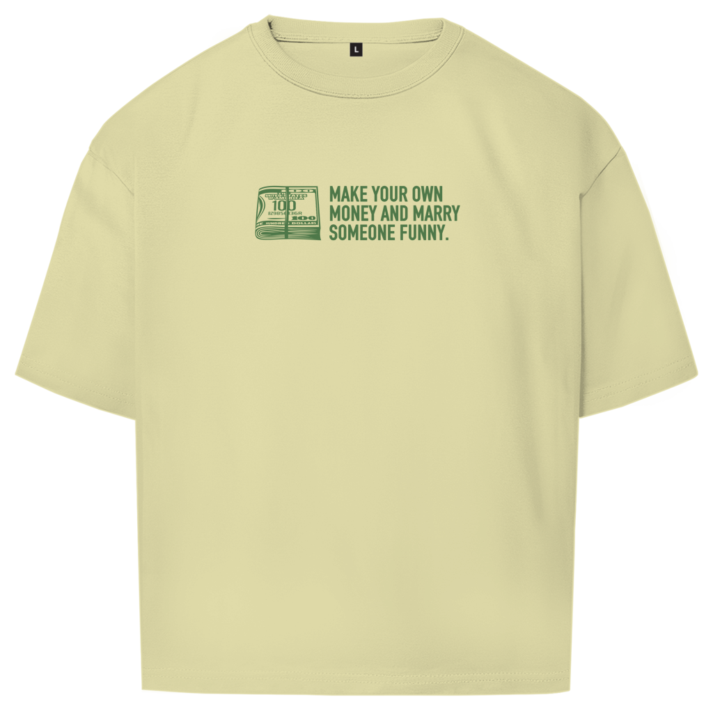 "MAKE MONEY - "Oversize T-Shirt