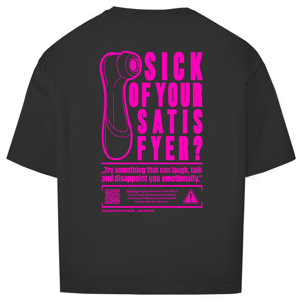 "SICK OF"