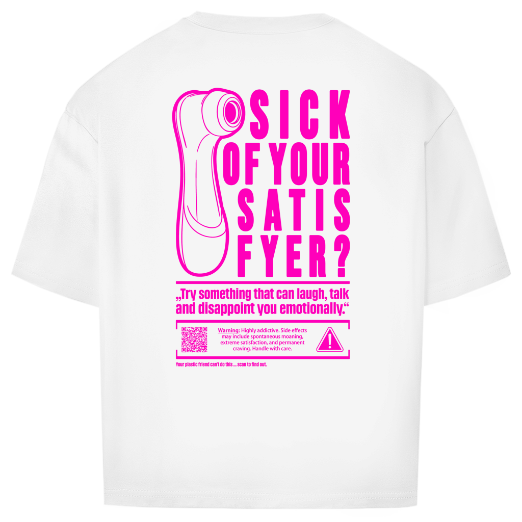 "SICK OF"