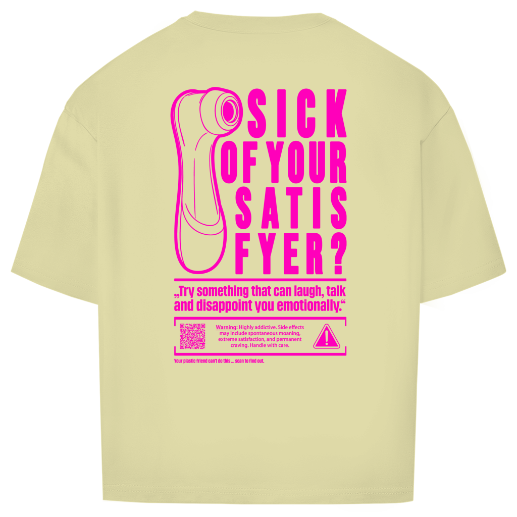"SICK OF"