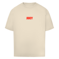 "JUICY"