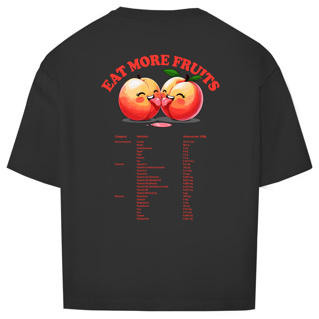 "EAT MORE FUITS" - Oversize T-Shirt