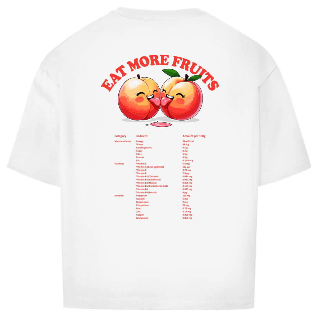"EAT MORE FUITS" - Oversize T-Shirt