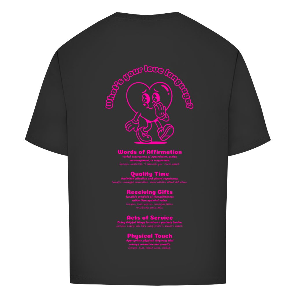 "LOVE LANGUAGE" - Oversize T-Shirt