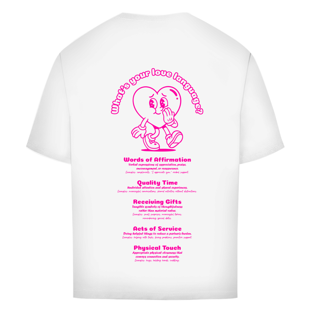 "LOVE LANGUAGE" - Oversize T-Shirt