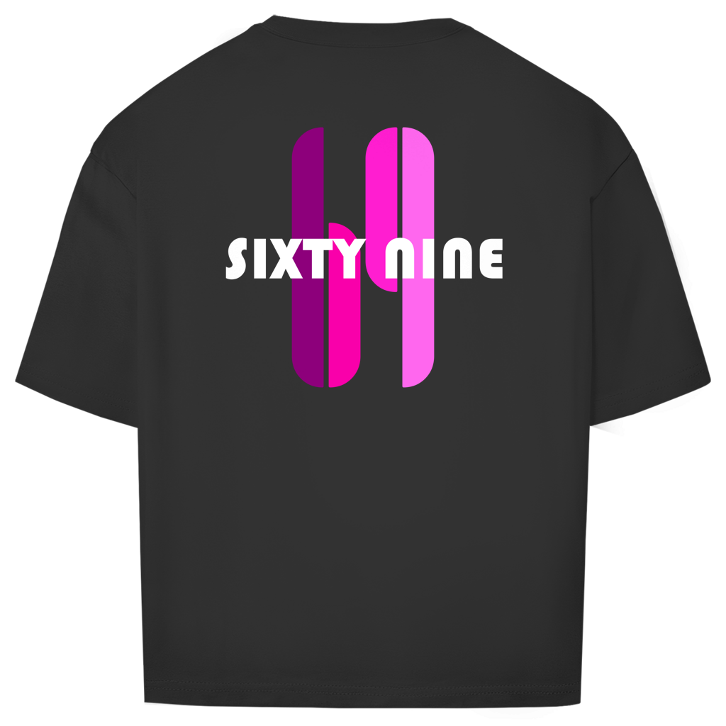 "SIXTY NINE" - Oversize T-Shirt