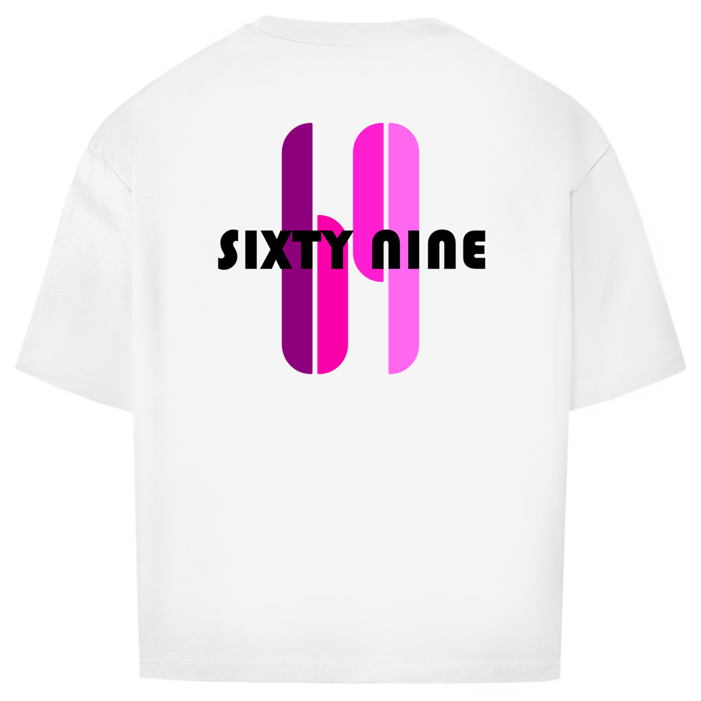 "SIXTY NINE" - Oversize T-Shirt