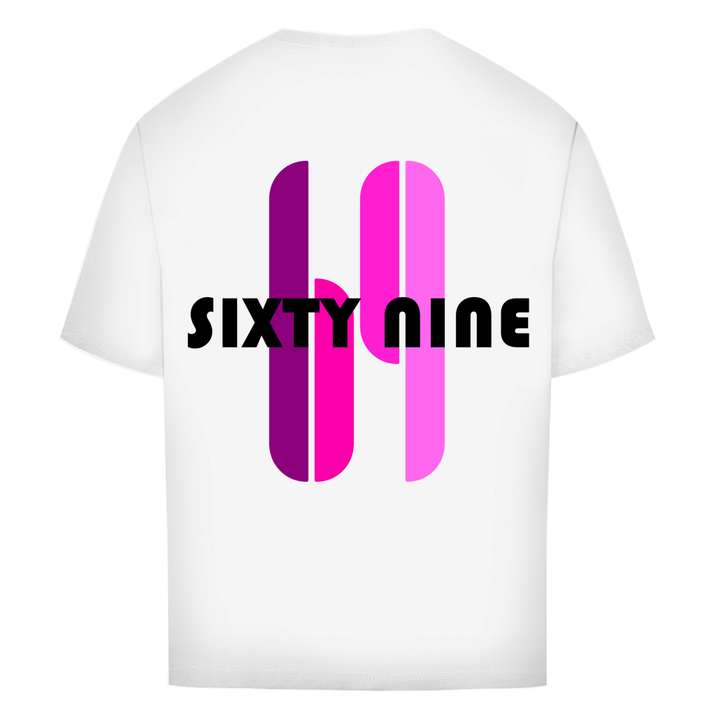 "SIXTY NINE" - Oversize T-Shirt