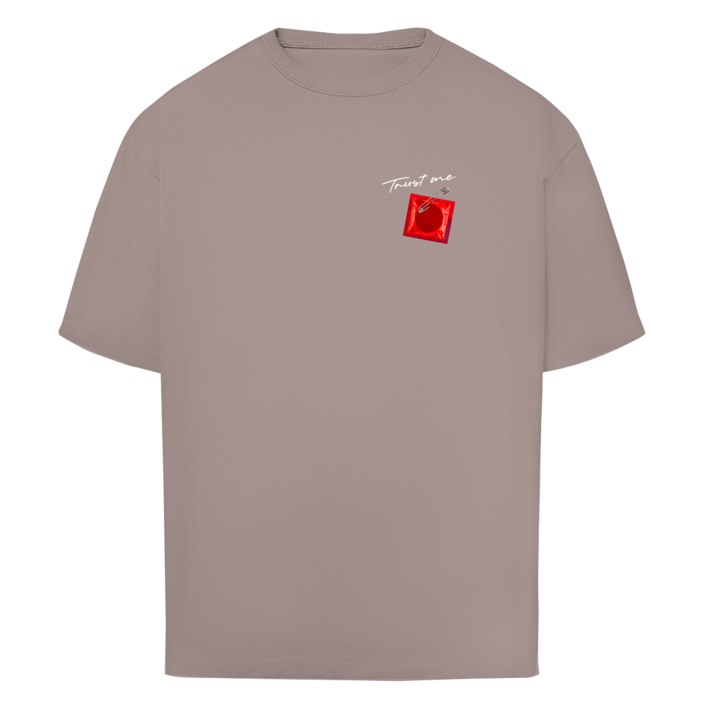 "TRUST ME" - Oversize T-Shirt