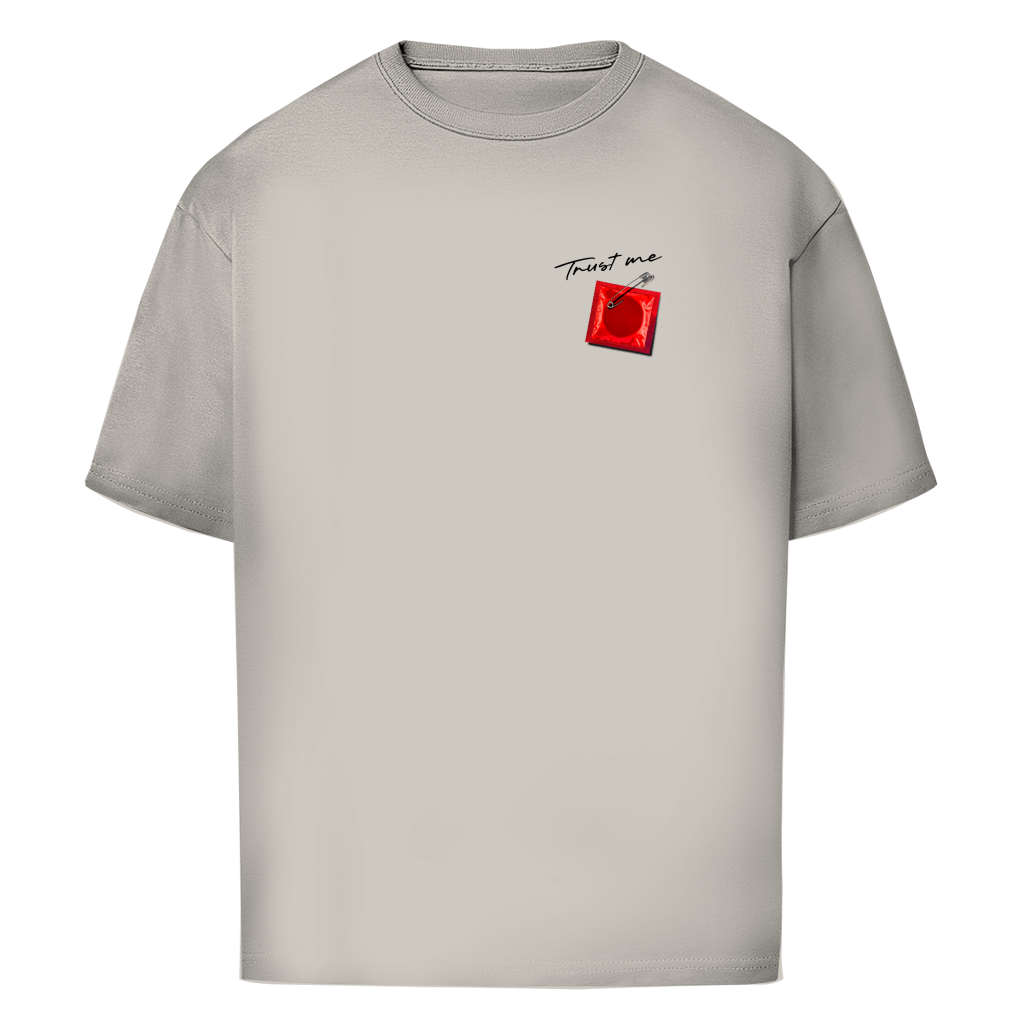 "TRUST ME" - Oversize T-Shirt