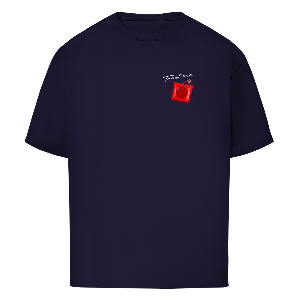 "TRUST ME" - Oversize T-Shirt