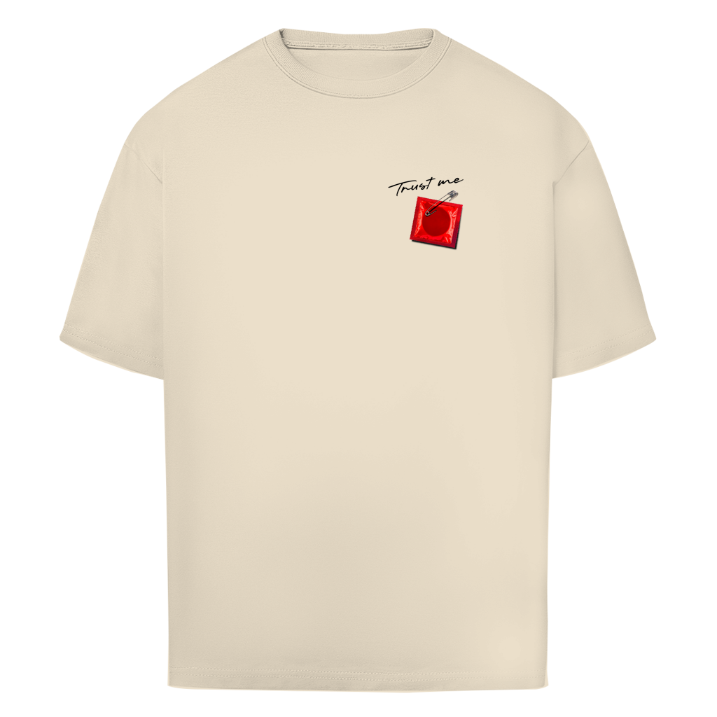 "TRUST ME" - Oversize T-Shirt