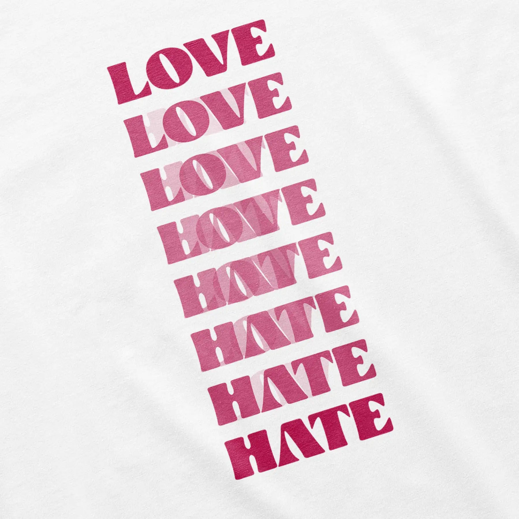 "LOVE - HATE" - Oversize T-Shirt