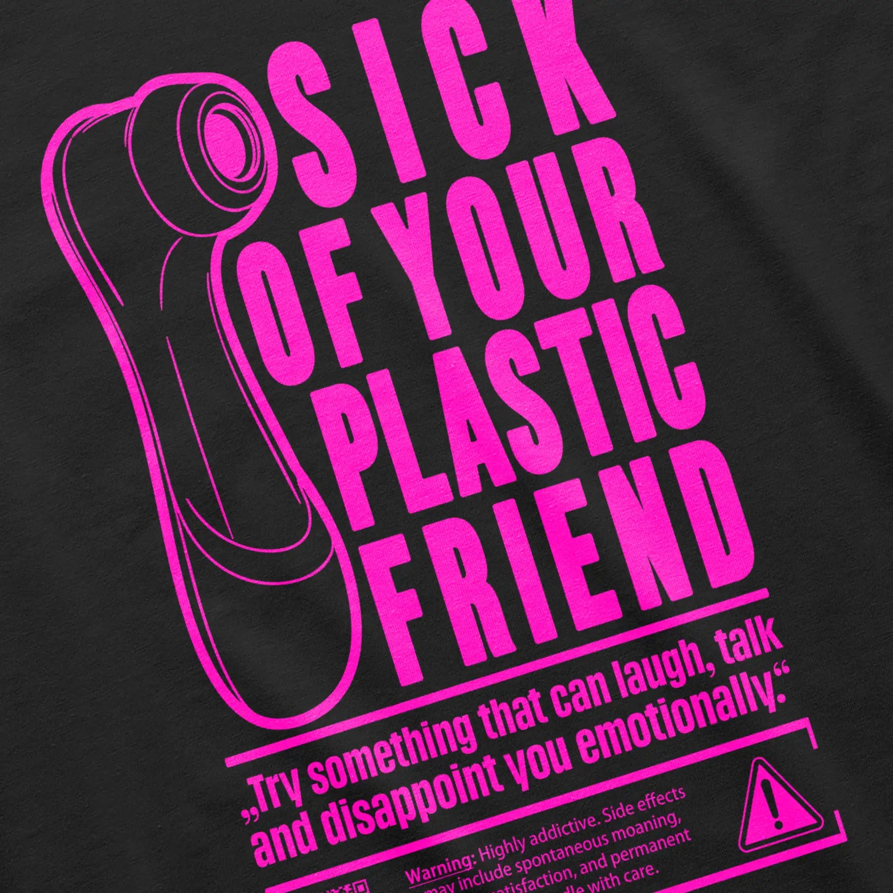 "PLASTIC FRIEND"